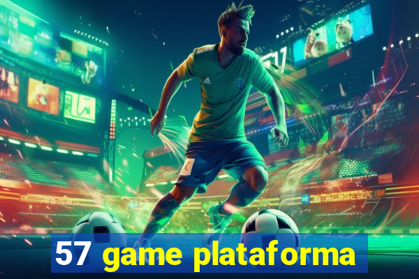 57 game plataforma